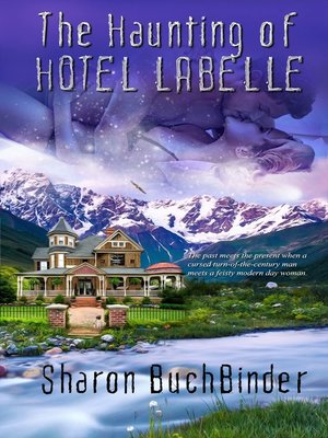 cover image of The Haunting of Hotel LaBelle
